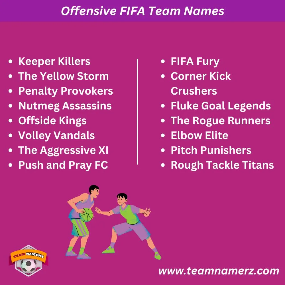 Offensive FIFA Team Names