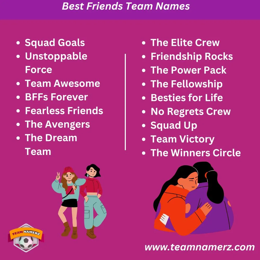 Best Friends Team Names