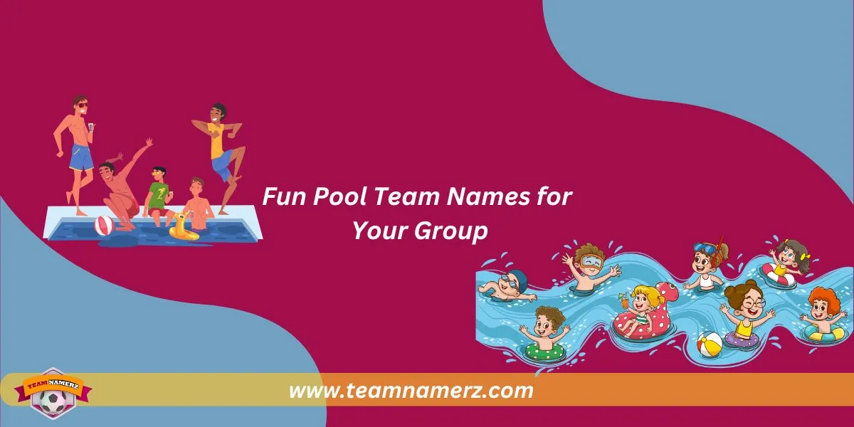 Fun Pool Team Names