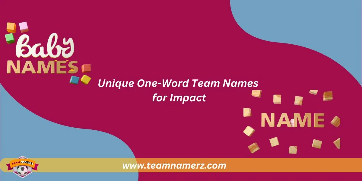 One-Word Team Names