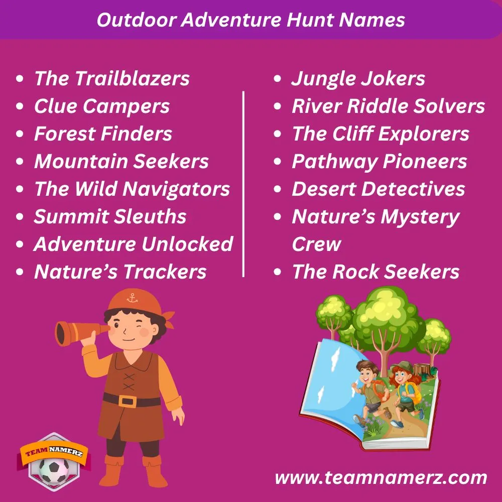 Outdoor Adventure Hunt Names