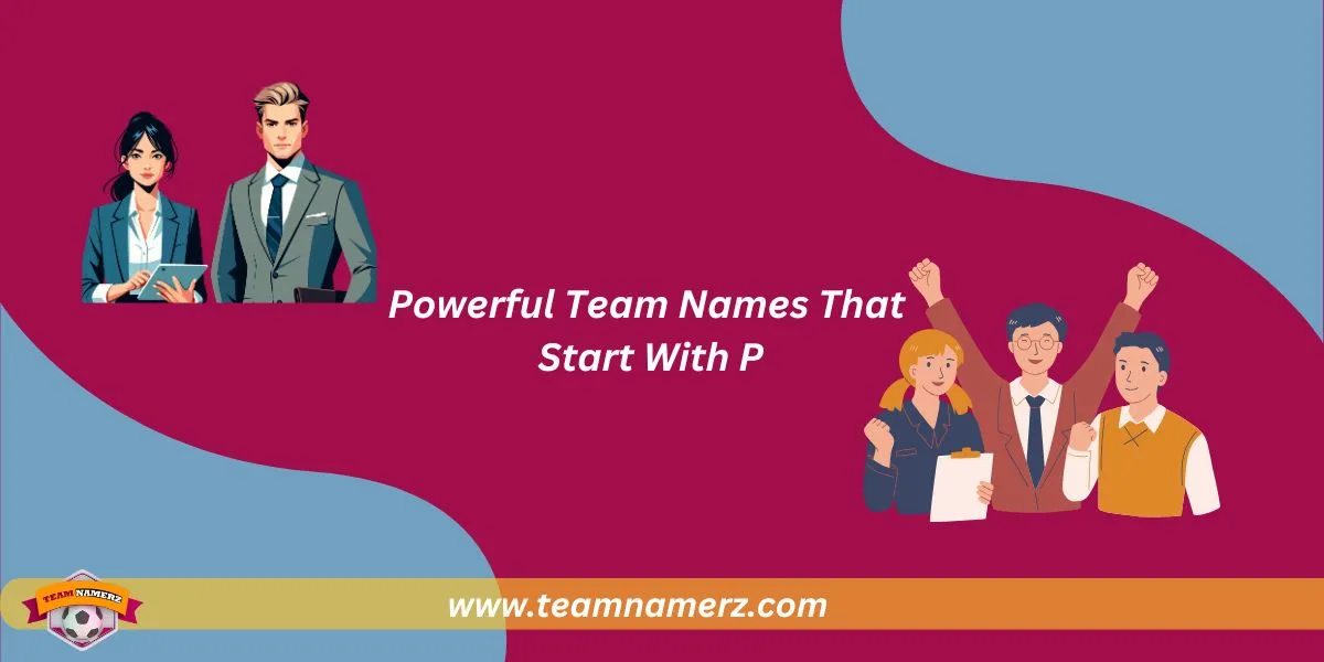 Powerful Team Names