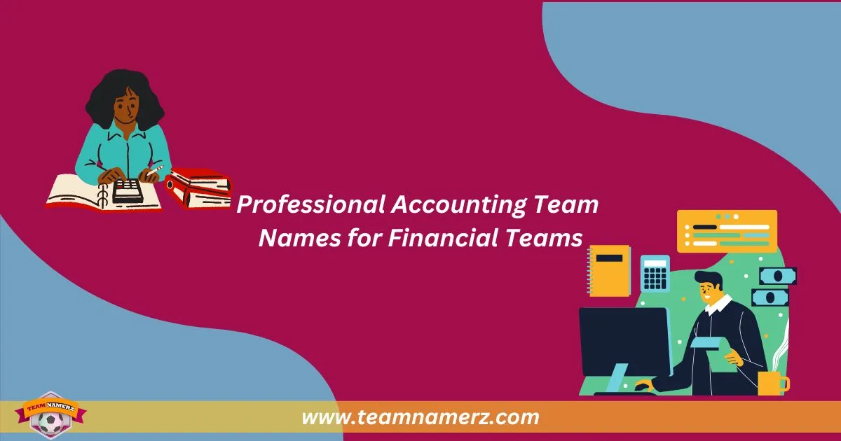 Accounting Team Names