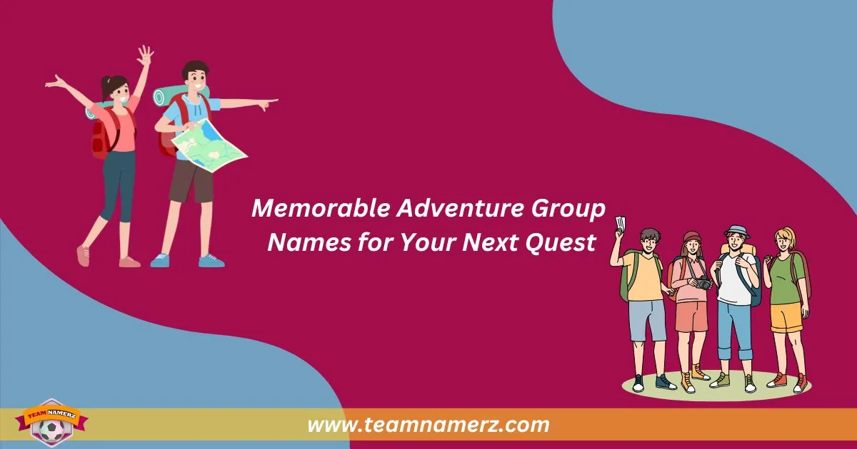 Adventure Group Names