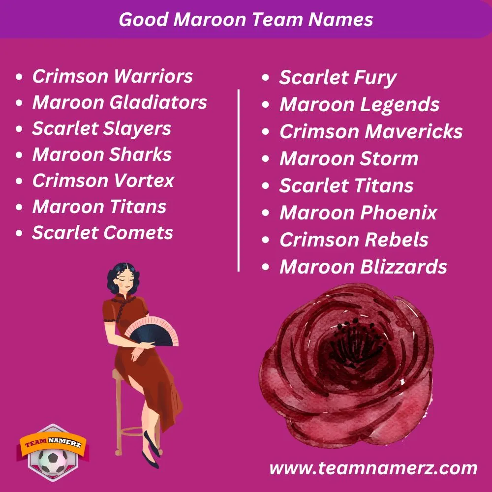 Good Maroon Team Names