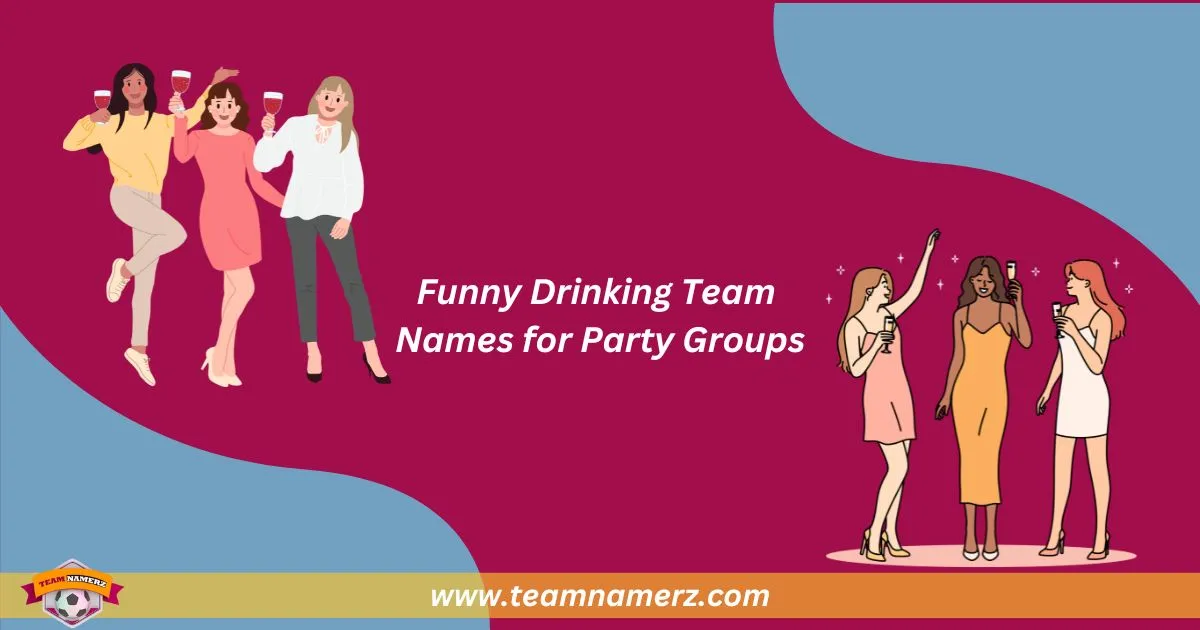Team Names For Party Groups