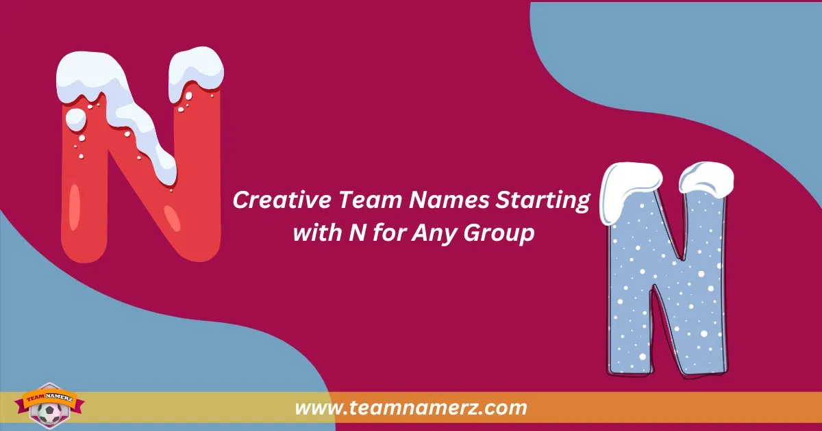 Team Names Starting With N