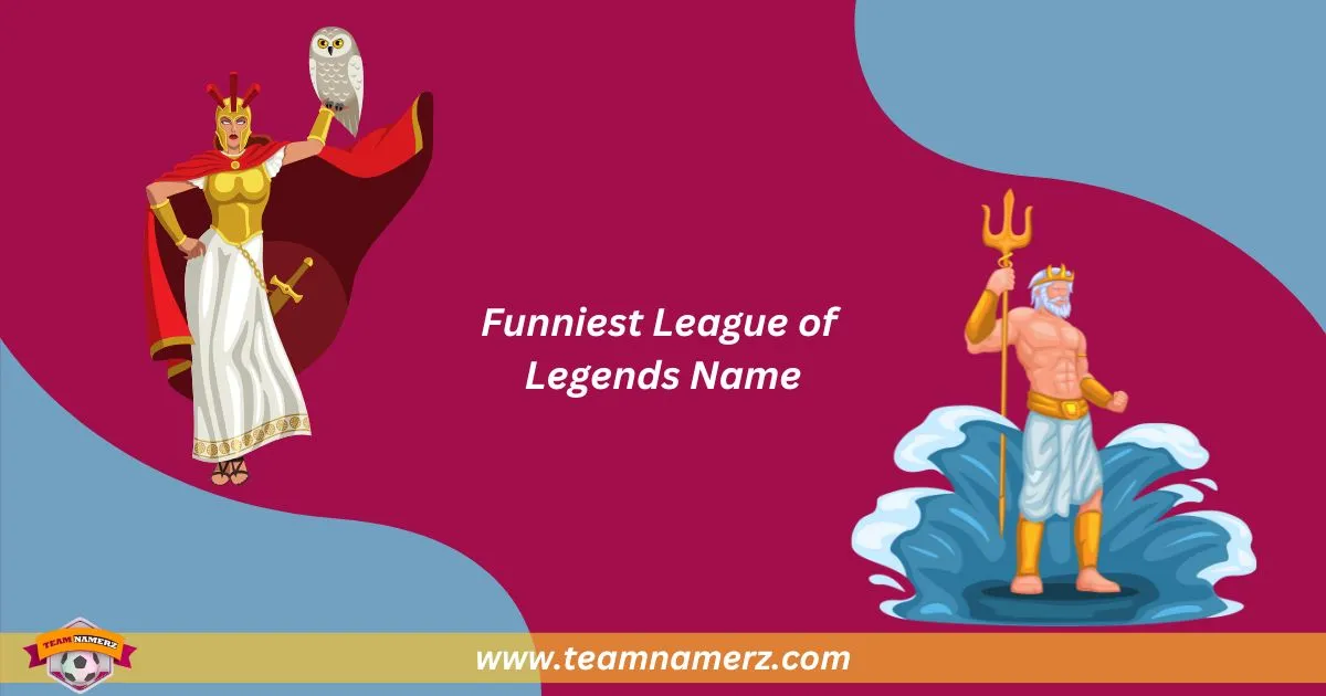 Funniest League Of Legends Name