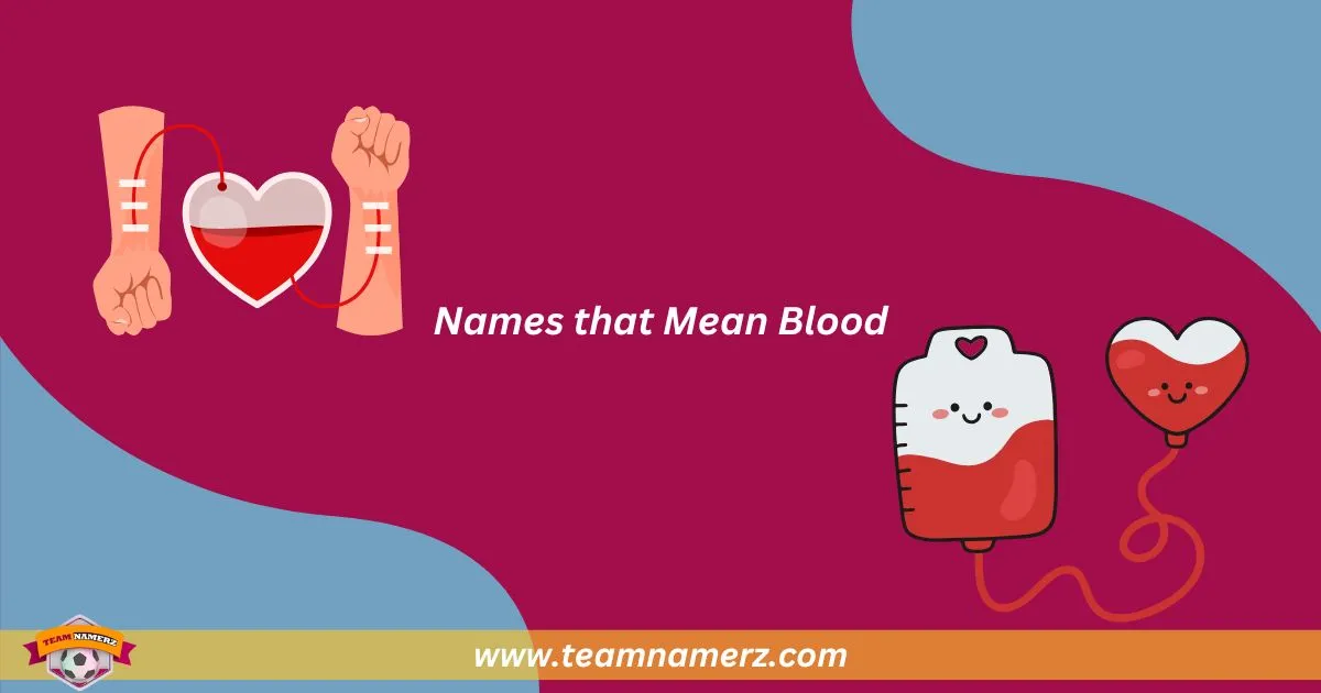 Names That Mean Blood