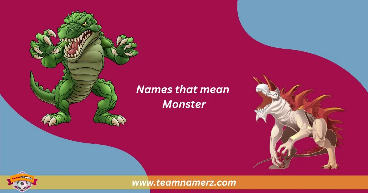 Names That Mean Monster