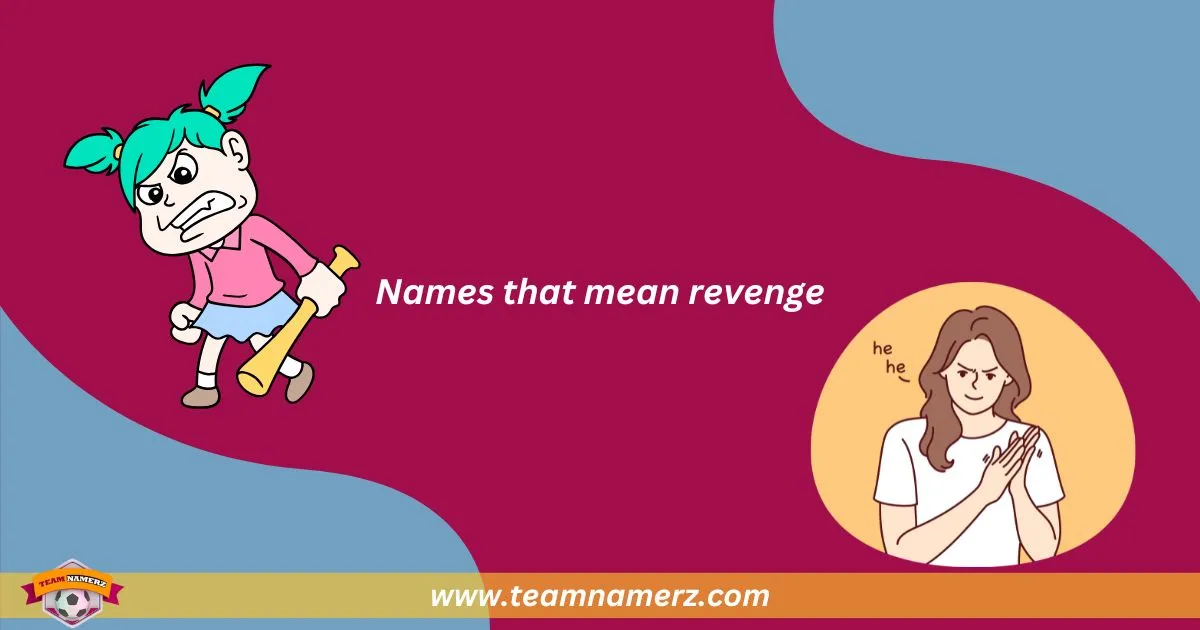 Names That Mean Revenge