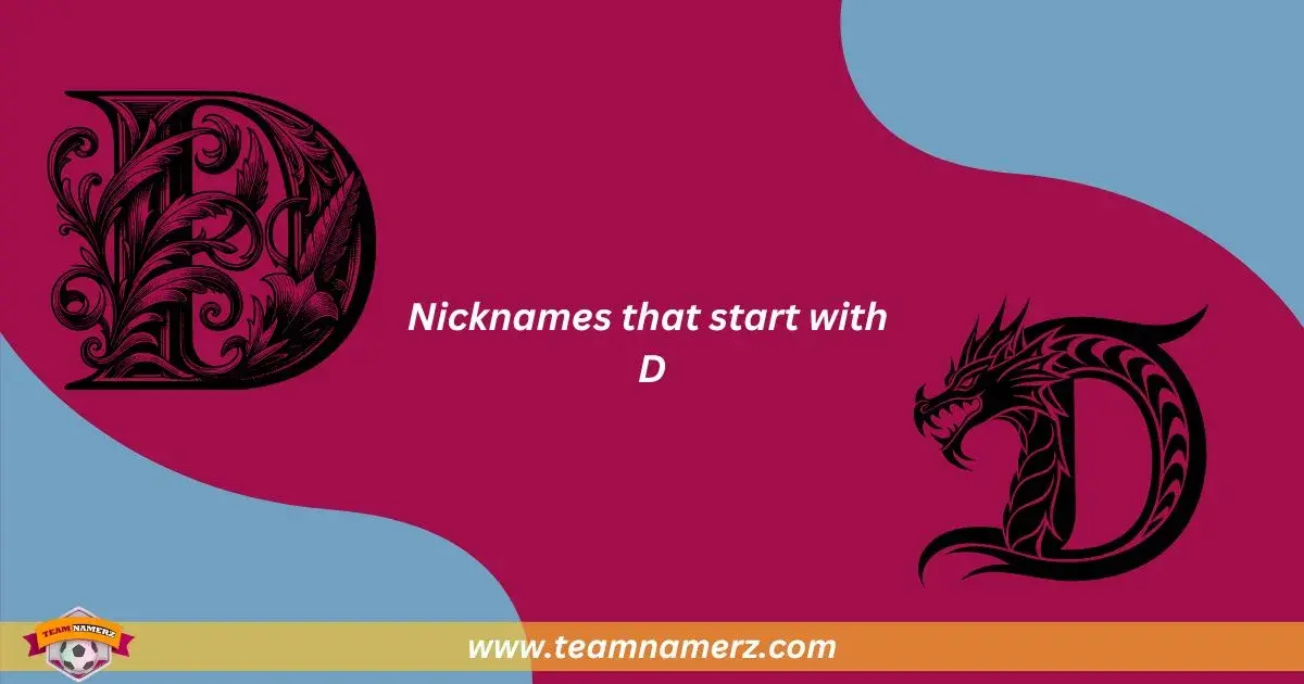 Nicknames That Start With D